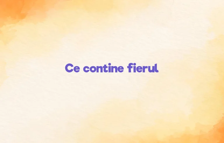 ce contine fier