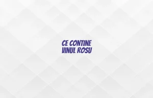 ce contine vinul rosu