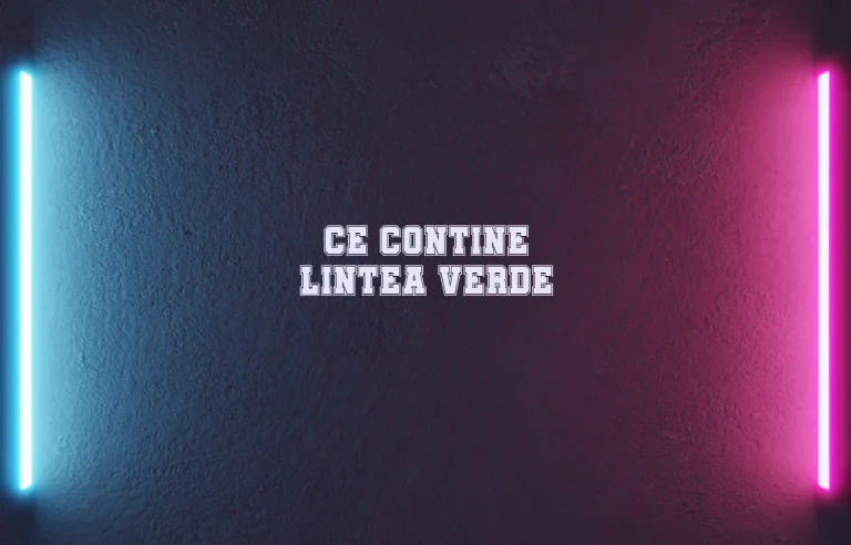 ce contine lintea verde