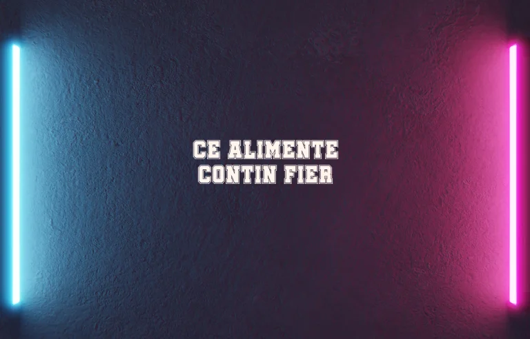 ce alimente contin fier