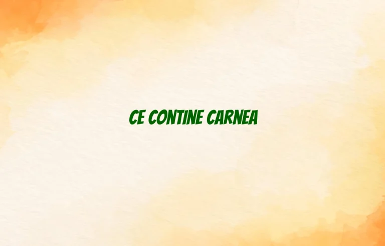 ce contine carnea