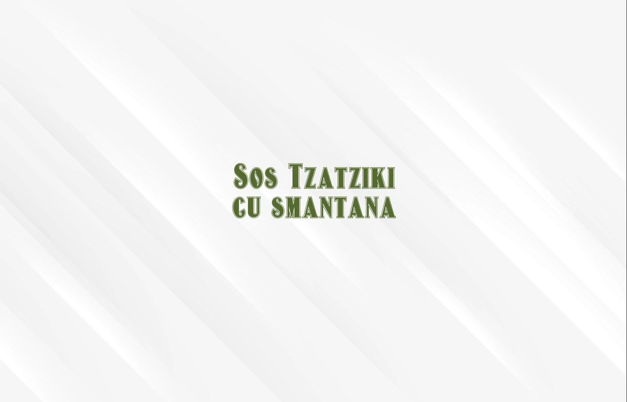 sos tzatziki cu smantana