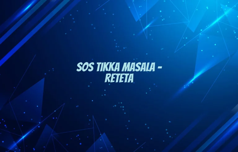 sos tikka masala reteta
