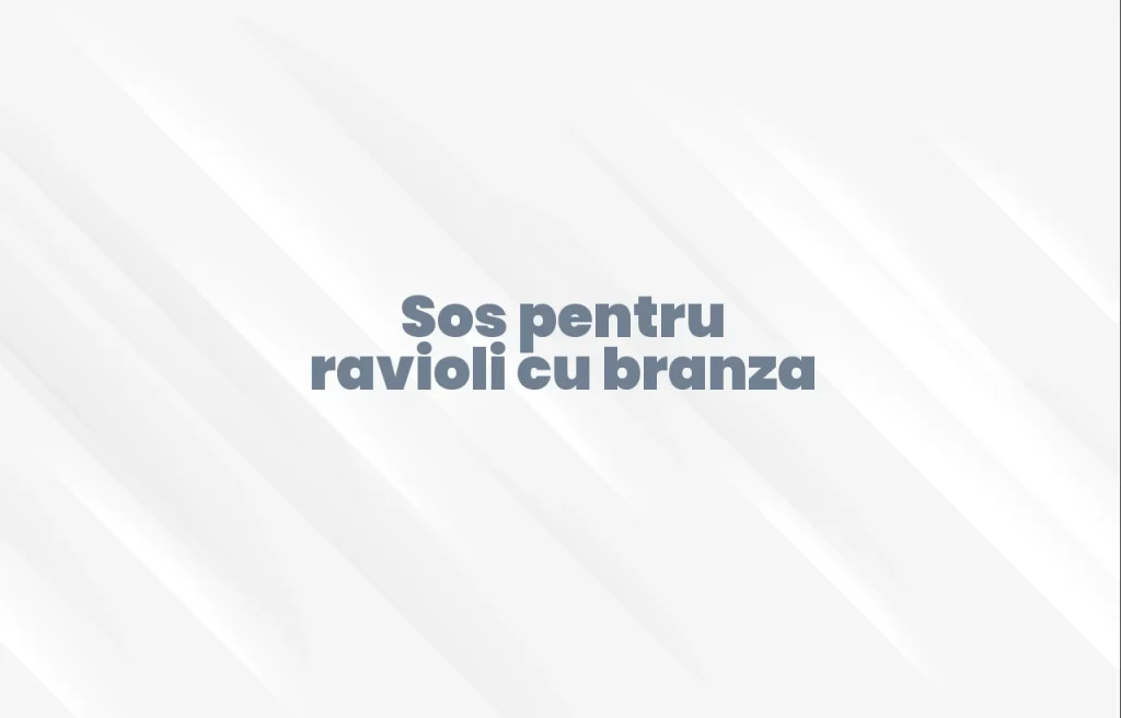 sos pentru ravioli cu branza