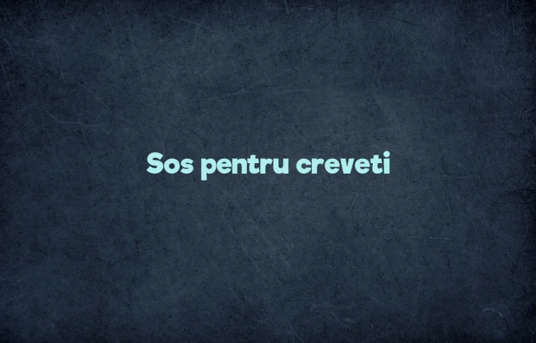 sos pentru creveti
