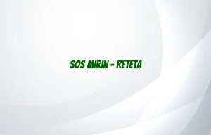 sos mirin reteta