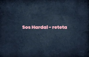 sos hardal reteta