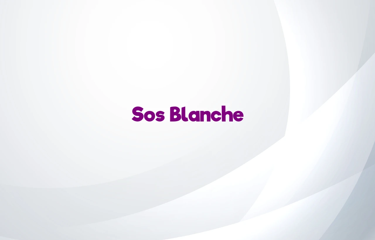 sos blanche