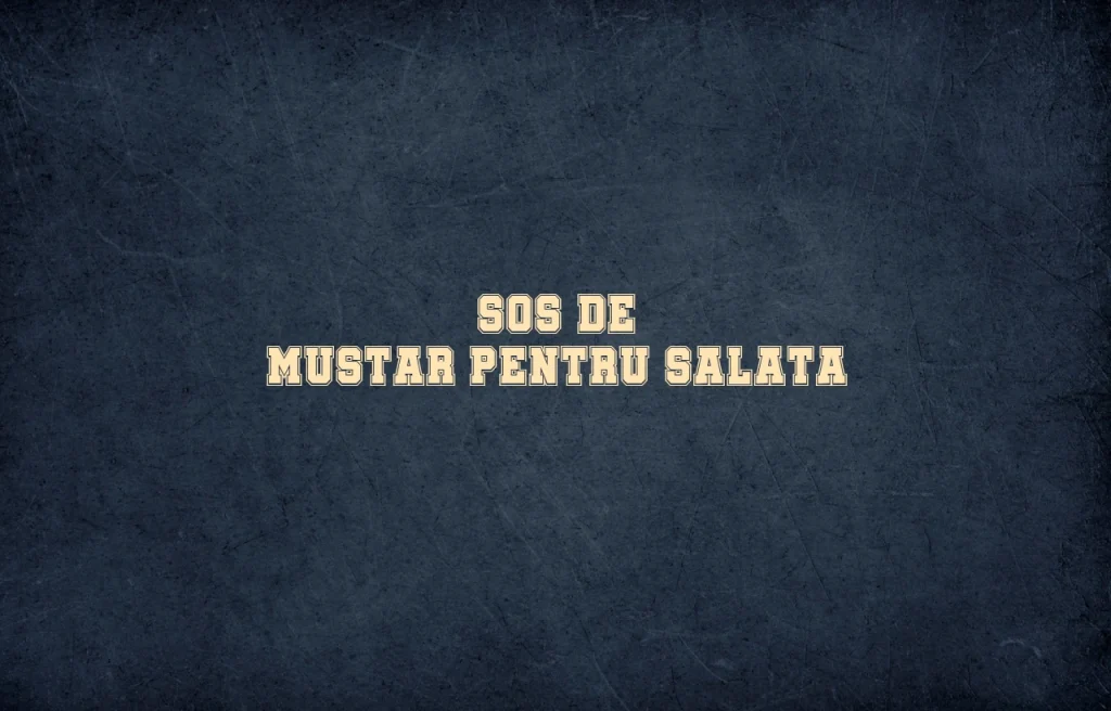 sos de mustar pentru salata