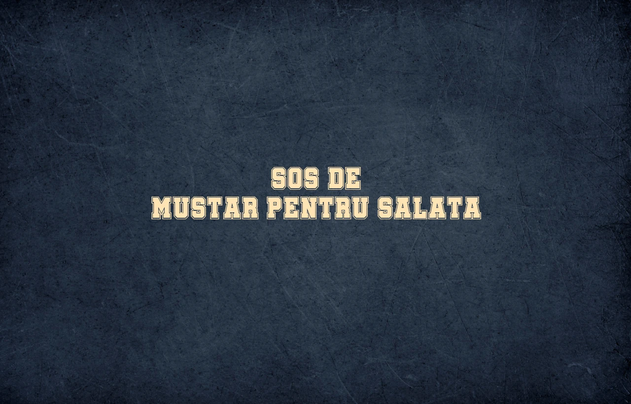 sos de mustar pentru salata