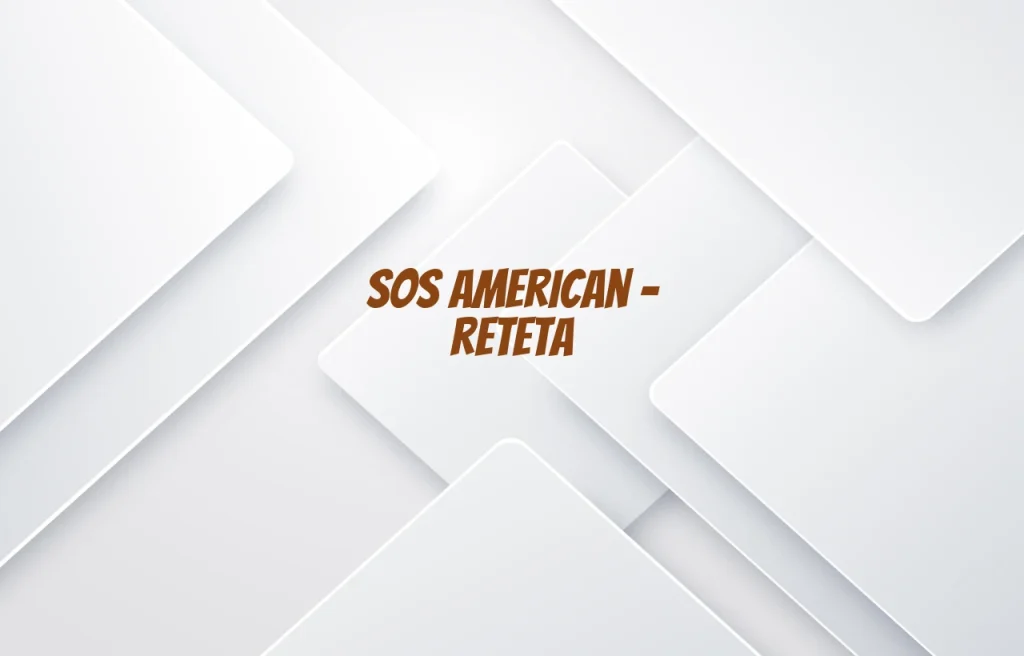 sos american reteta