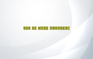 sos de mere unguresc