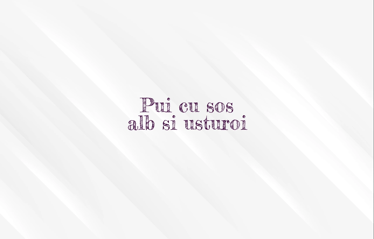 pui cu sos alb si usturoi