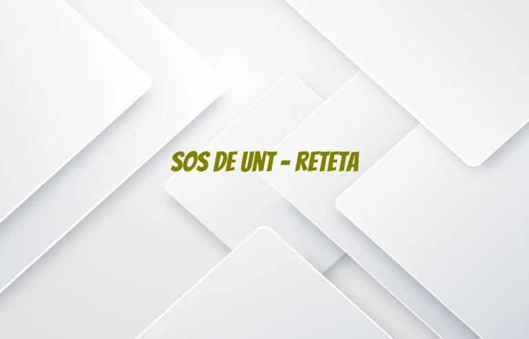 sos de unt reteta