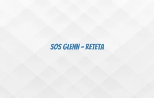 sos glenn reteta