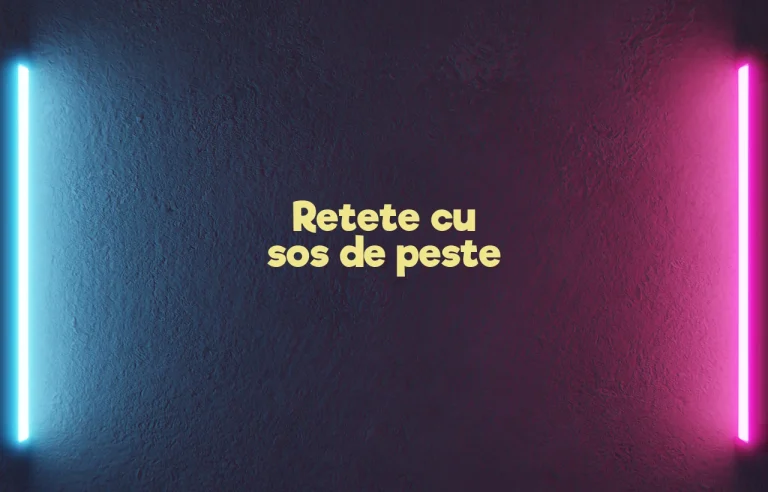 retete cu sos de peste