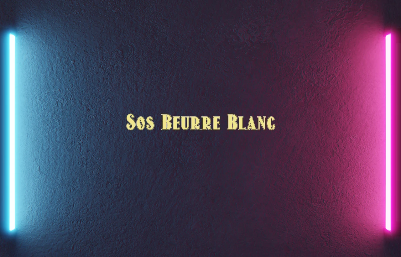 sos beurre blanc