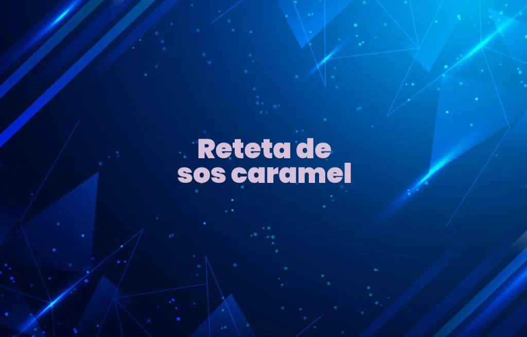 reteta de sos caramel