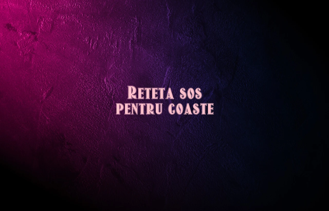 reteta sos pentru coaste