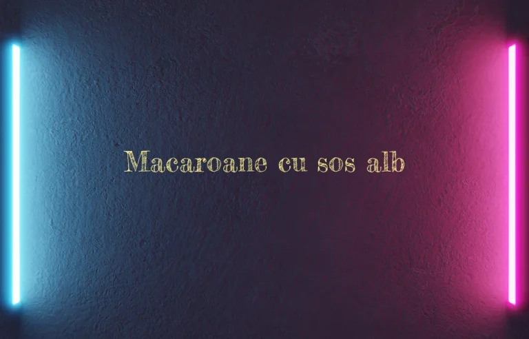 macaroane cu sos alb