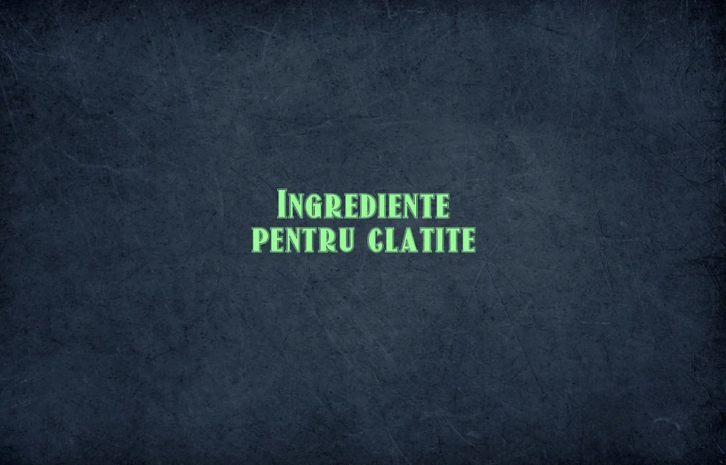 ingrediente clatite