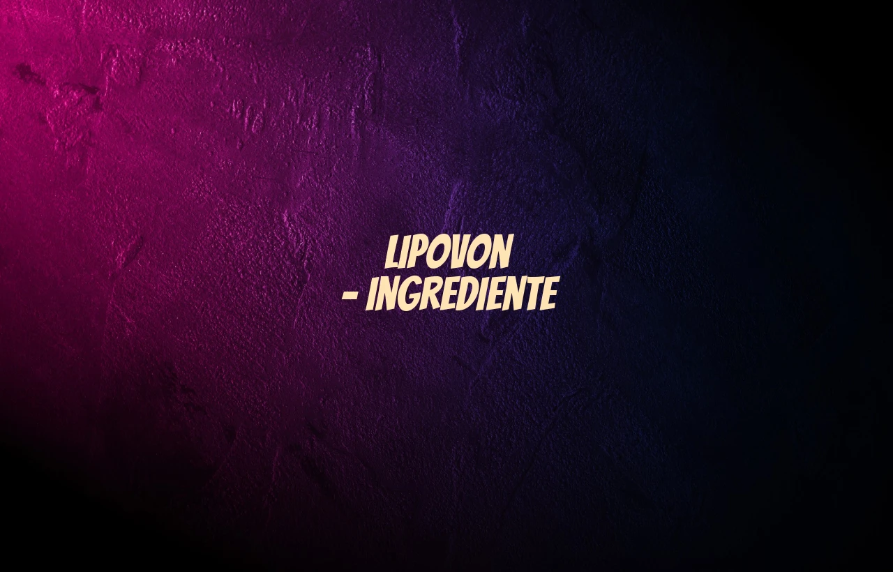 lipovon ingrediente