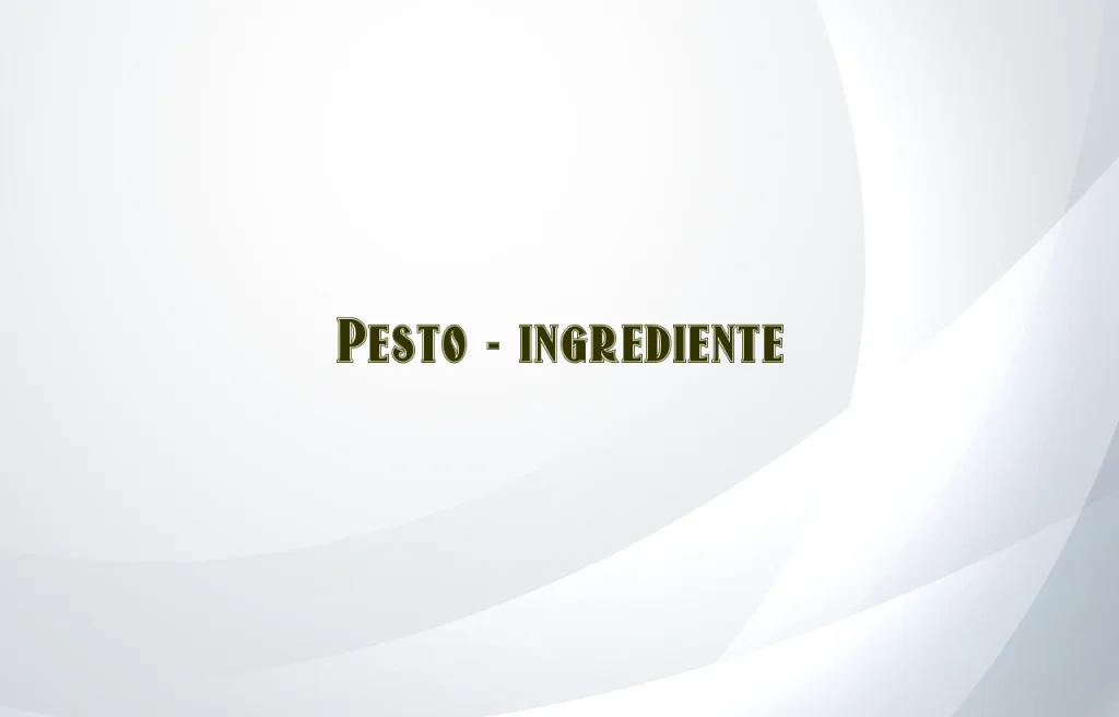 pesto ingrediente
