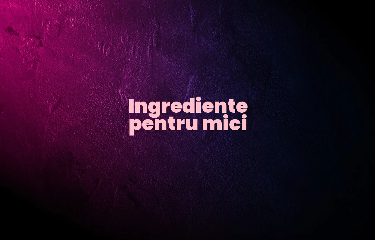 ingrediente mici