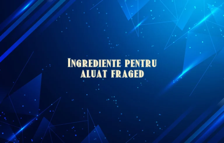 ingrediente pt aluat fraged