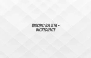 biscuiti belvita ingrediente
