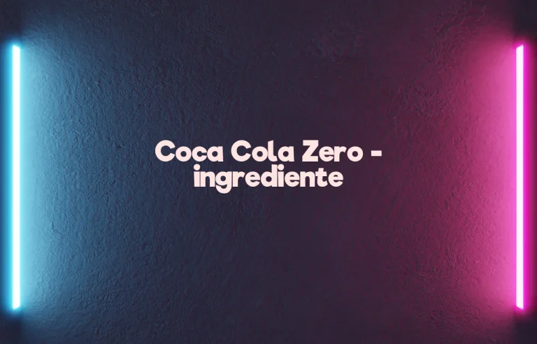 coca cola zero ingrediente